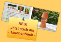 NEU! Jetzt auch als - Taschenbuch -