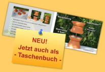 NEU! Jetzt auch als - Taschenbuch -